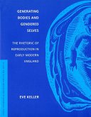 Generating Bodies and Gendered Selves (eBook, ePUB)