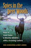 Spies in the Deer Woods (eBook, ePUB)