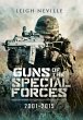 Guns of Special Forces 2001 - 2015... - Bild 1