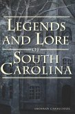 Legends and Lore of South Carolina (eBook, ePUB)
