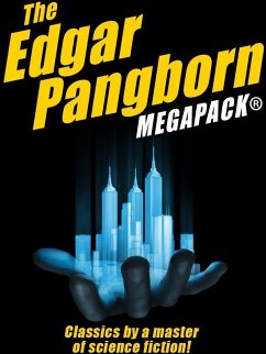 Cover The Edgar Pangborn MEGAPACK® (eBook, ePUB)