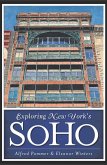 Exploring New York's SoHo (eBook, ePUB)