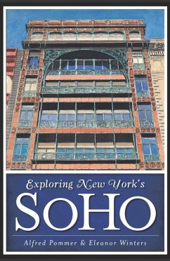 Exploring New York's SoHo (eBook, ePUB) - Winters, Alfred