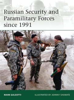 Russian Security and Paramilitary Forces since 1991 (eBook, PDF) - Galeotti, Mark