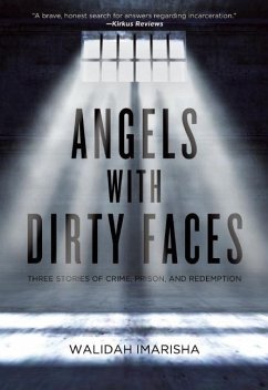 Angels with Dirty Faces (eBook, ePUB) - Imarisha, Walidah