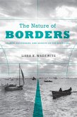 The Nature of Borders (eBook, ePUB)