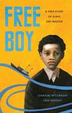Free Boy (eBook, ePUB)