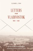 Letters from Vladivostock, 1894-1930 (eBook, ePUB)