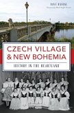 Czech Village & New Bohemia (eBook, ePUB)