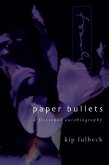 Paper Bullets (eBook, ePUB)