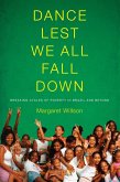 Dance Lest We All Fall Down (eBook, ePUB)