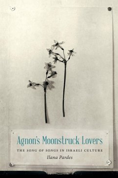 Agnon's Moonstruck Lovers (eBook, PDF) - Pardes, Ilana