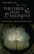 The Child That Haunts Us (eBook, PDF) - Bild 1
