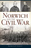 Norwich and the Civil War (eBook, ePUB)