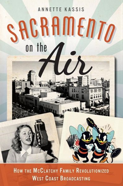 Sacramento on the Air (eBook, ePUB)
