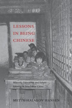 Lessons in Being Chinese (eBook, ePUB) - Hansen, Mette Halskov