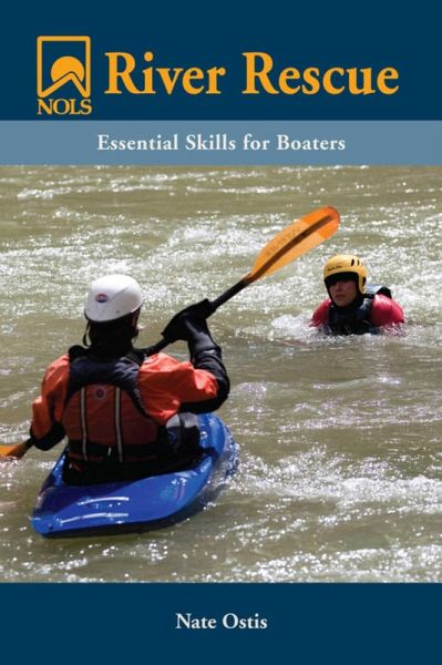 NOLS River Rescue (eBook, ePUB) NOLS River Rescue (eBook, ePUB)
