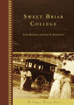 Sweet Briar College (eBook, ePUB) - Rainville, Lynn