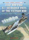 USAF and VNAF A-1 Skyraider Units of the Vietnam War (eBook, PDF)