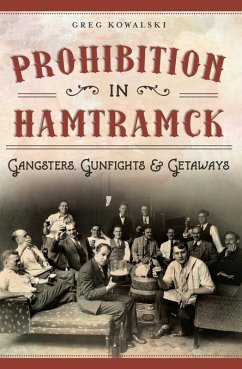 Prohibition in Hamtramck (eBook, ePUB) - Kowalski, Greg