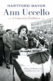 Hartford Mayor Ann Uccello (eBook, ePUB)