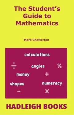 Student's Guide to Mathematics (eBook, PDF) - Chatterton, Mark