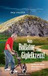 Vom Rollator zum Gipfelkreuz! (eBook,... - Bild 1