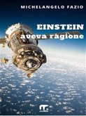 Einstein aveva ragione (eBook, ePUB)