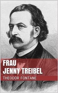 Frau Jenny Treibel (eBook, ePUB) - Fontane, Theodor