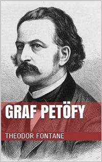 Graf Petöfy (eBook, ePUB) - Fontane, Theodor