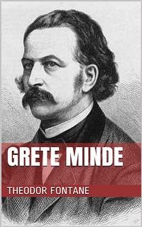 Grete Minde (eBook, ePUB) - Fontane, Theodor