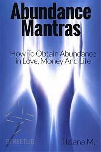 Abundance Mantras (eBook, ePUB) - M., Tiziana