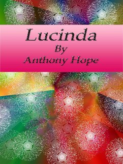 Lucinda (eBook, ePUB) - Hope, Anthony