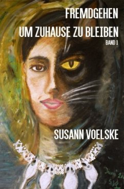 Fremdgehen um zuhause zu bleiben - Voelske, Susann