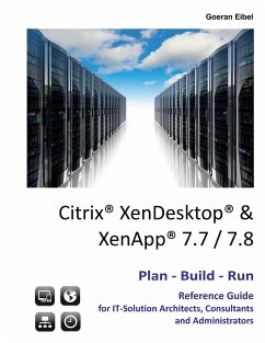 Citrix XenDesktop & XenApp 7.7/7.8 - Eibel, Goeran