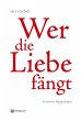 Wer die Liebe fängt - Bild 1