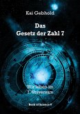 Das Gesetz der Zahl 7 Das Gesetz der Zahl 7