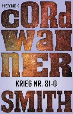Krieg Nr. 81-Q - (eBook, ePUB) - Smith, Cordwainer