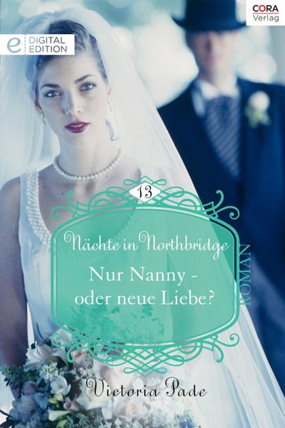 Nur Nanny - oder neue Liebe? (eBook, ePUB)