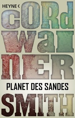 Planet des Sandes (eBook, ePUB) - Smith, Cordwainer