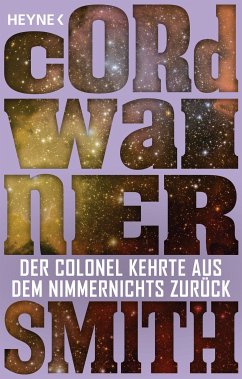 Der Colonel kehrte aus dem Nimmernichts zurück - (eBook, ePUB) - Smith, Cordwainer