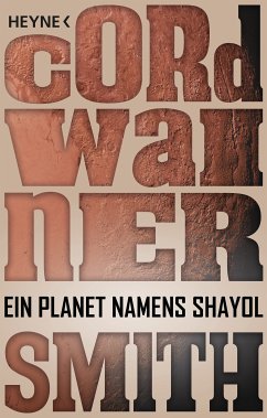 Ein Planet namens Shayol (eBook, ePUB) - Smith, Cordwainer
