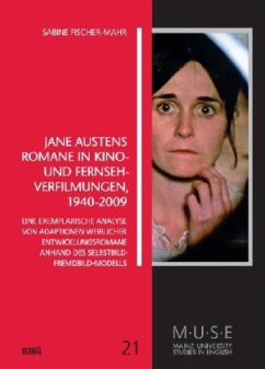Jane Austens Romane in Kino- und Fernseh-Verfilmungen 1940-2009 - Fischer-Mahr, Sabine