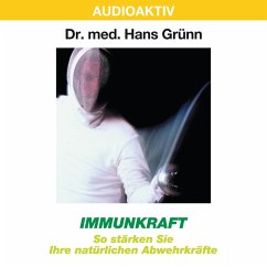 Cover Immunkraft - So stärken Sie Ihre natürlichen Abwehrkräfte (MP3-Download)