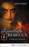 Fürstin der Finsternis / Rätselhafte Rebecca Bd.8 (eBook, ePUB)