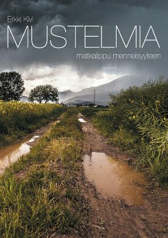 Mustelmia (eBook, ePUB) - Kivi, Erkki