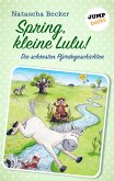 Spring, kleine Lulu! (eBook, ePUB)
