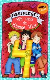 Schülerstreich und Lehrerschreck - Band 2: Wir sind die Klasse Vier (eBook, ePUB)