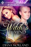 On a Witch's Mind (Witches in the City, #3) (eBook, ePUB)