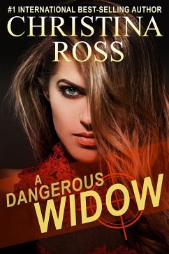 A Dangerous Widow (A Dangerous Series, #1) (eBook, ePUB) - Ross, Christina